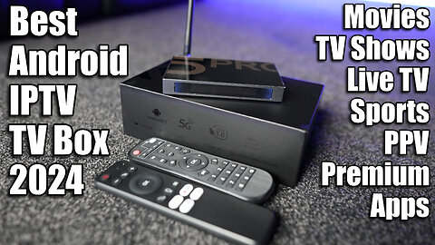 Tanggula X5 Pro - Best Android IPTV Box 2024