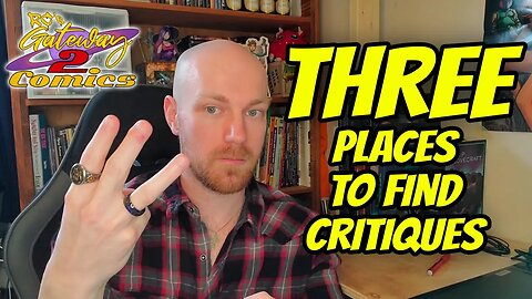 The THREE PLACES To Find Critiques in a Creative Field