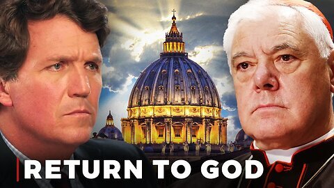 Tucker Carlson: The West Is Falling. Cardinal Müller Has A Solution.