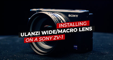 Ulanzi WL-1 Wide Macro Lens Install on Sony ZV-1 (And bonus Lensmate removal)