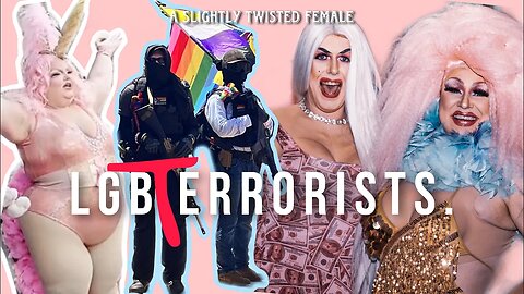 LGBTQ+ Terrorists: The Rise of Trans/AntiFa Militias in America (part 2 of 2)
