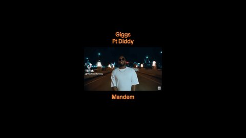 Giggs ft PDiddy - Mandem