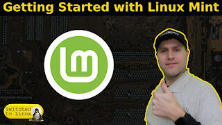 Getting Started with Linux Mint