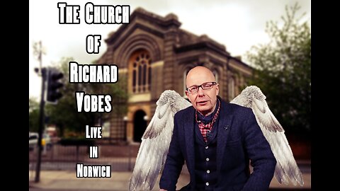 *exclusive* The Church of Richard Vobes - Live Chat in Norwich