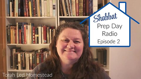 Shabbat Prep Day Radio | Listen While You Work | Episode 2