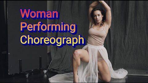 Woman Performing Choreograph