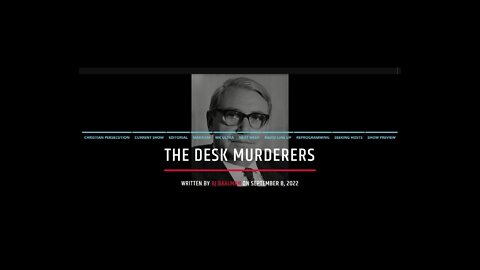 The Desk Murderers