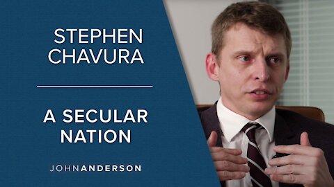 Stephen Chavura Pt. II | A Secular Nation | Conversations