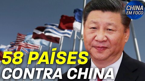 58 países assinam declaração contra prática do PCC; Ex-oficial: Trump transformou política EUA-China