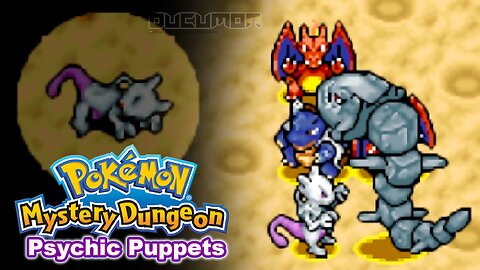 Pokemon Mystery Dungeon Psychic Puppets - NDS Hack ROM but you play as Mewtwo and brainwash pokemon