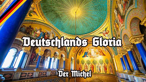 Deutschlands Gloria - Der Michel - Preußens Gloria - With Lyrics - Karl Sternau