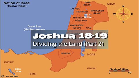 The Book of Joshua chapters 18-19