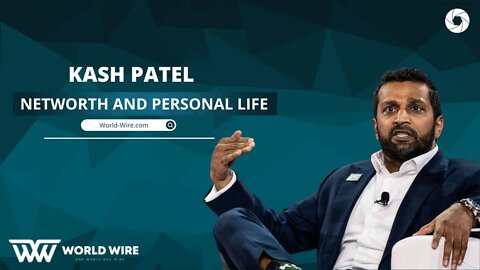 Kash Patel Net Worth Bio Lifestyle & More #kashPatel #kash_patel #networth