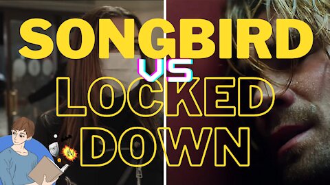 'Songbird' VS. 'Locked Down'- Which Movie Got It Right?
