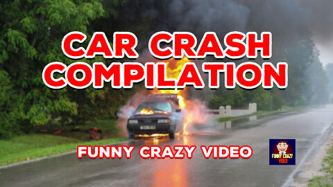 Crazy Car Crash Compilation - 2022's Worst Driving Fails