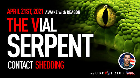 AWR Ep #18 Part 1 - The [V]ial Serpent Contact Shedding