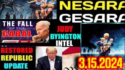 Judy Byington. SGAnon ~ Situation Update 03-15-24 ~ Trump Return - Restored Republic via a GCR