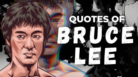 Quotes of Bruce Lee