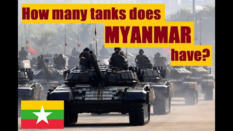 How many tanks does MYANMAR have?