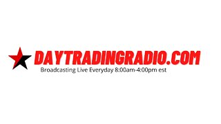 Day Trading Radio LIVE Trading Show