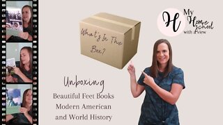 Beautiful Feet Books: Unboxing Modern American and World History