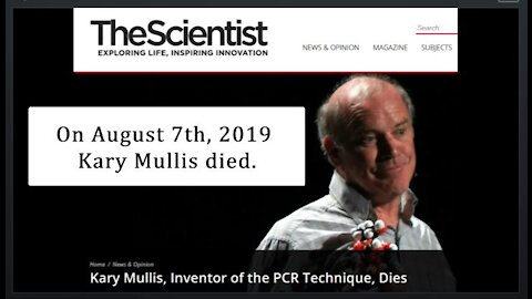 The 'Timely' Death of Nobel Prize Scientist Kary Mullis: The Inventor of the 'Flimsy' COVID19 Test