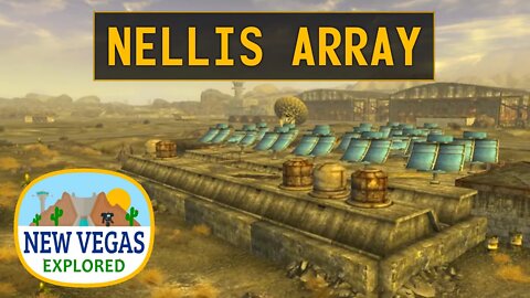 Nellis Array | Fallout New Vegas