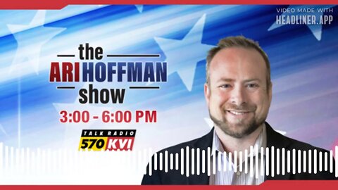 The Ari Hoffman Show - September 29, 2022: Can we call it a recession yet?
