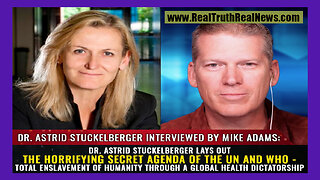 ⚕️🌐 Dr. Astrid Stuckelberger Reveals the Horrifying SECRET AGENDA of the UN and WHO - Total Enslavement of Humanity Via a Global Health Dictatorship