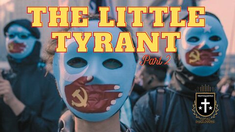 The Little Tyrant 2: Exposing Justin Trudeau
