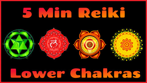 Karuna Ki Reiki l Lower Chakras l earth Star to Solar Plexus l 5 Min Session l Healing Hands Series