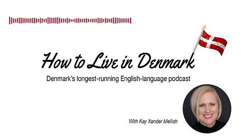 Driving in Denmark | The How to Live in Denmark Podcast, Denmark's longest-running English podcast