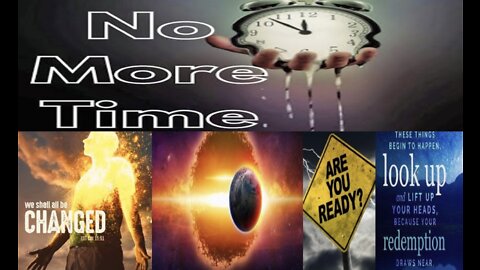 TIME’S UP | RAPTURE | TRIBULATION | SECOND COMING | MILLENNIUM—THE THOUSAND YEAR REIGN OF CHRIST