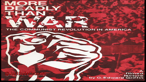 More Deadly Than War: The Communist Revolution In America