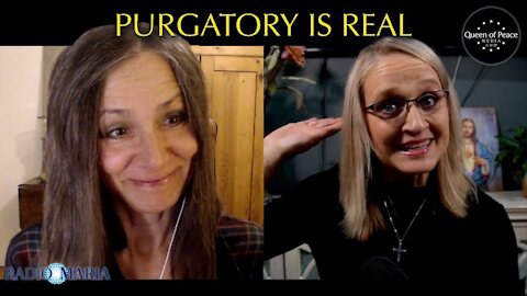 Saints and Souls in Purgatory Have Told Us What Purgatory is Like. Where Do You Desire to Go?(Ep 13)