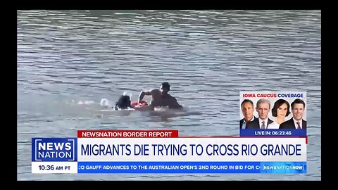 Mainstream Media Contines To Lie About Drownings On The Mexican Side Of The Rio