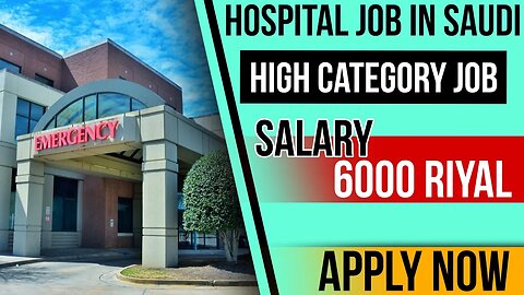 Hospital Job In Saudi | High Category Job | Salary 6000 Riyal |Urgent Requirement | @gulfvacancy07