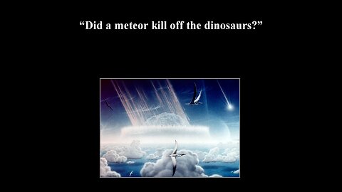 Did a Meteor Kill Off the Dinosaurs?