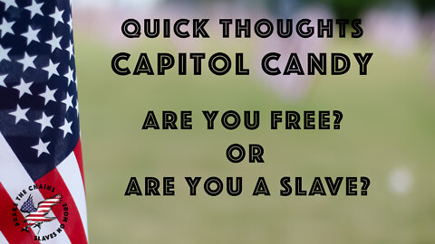 Are you Free or Are you a SLAVE!