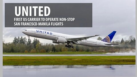 United to Launch Non-Stop San Francisco-Manila Flights