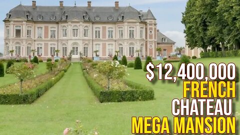 Touring $12,400,000 French Chateau Mega Mansion