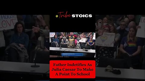 Father Identifies As Julia Caesar To Make A Point To School-board #redpill