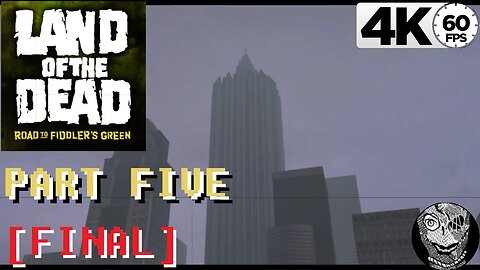 (PART 05 FINAL) [Boat to Fiddlers Green] Land of the Dead: Road to Fiddler's Green 4k60