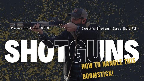 Affordable Combat Shotgun & How To Use It | Remington 870