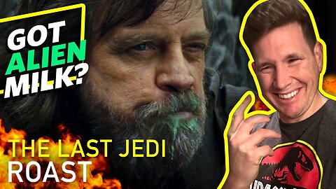 Star Wars: The Last Jedi Movie Roast - The Death Of Star Wars