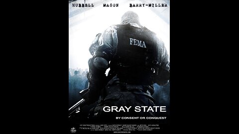 The GRAY STATE is coming - Video #2 GRAY STATE The Plan of Attack - Marketing GRAY STATE (720p)