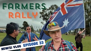 NEW(S) Vlog: Farmers Rally in Canberra Against Reckless Renewables feat Senator Babet