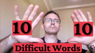 English Speaking: 10 Difficult Words