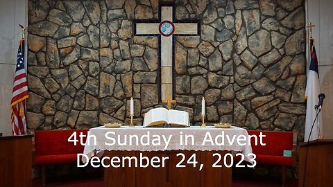 Let It Be, According to Your Word - Luke 1:26-38 - 4th Sunday of Advent, December 24, 2023