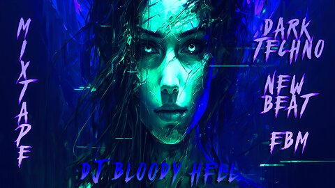 New EBM, Dark Techno, Cold Beat, Darkwave (Mixtape)